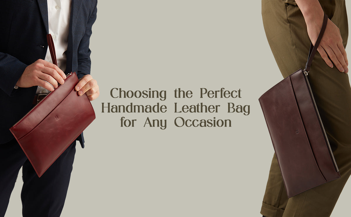 Choosing the Perfect Handmade Leather Bag for Any Occasion