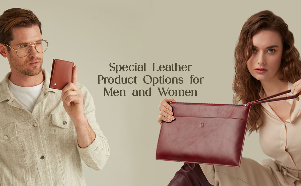 Special Leather Product Options for Men and Women